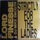 Strictly For The Ladies / Back To Back Rhyming (With DJ Mike Smooth) (VLS) Mp3