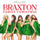 Braxton Family Christmas Mp3