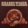 Shabby Tiger (Vinyl) Mp3