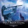 Wolf Moon Rising Mp3