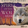 The Greatest Ever Native American Music Vol.4: Spirit Of The Wolf (Deluxe Edition) Mp3
