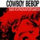 Cowboy Bebop Mp3
