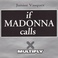 If Madonna Calls (Remixes) (VLS) Mp3