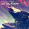 Let You Know (CDS) Mp3
