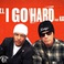I Go Hard (CDS) Mp3