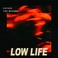 Low Life (CDS) Mp3