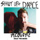 Shut Up And Dance (Acoustic) (CDS) Mp3
