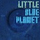 Little Blue Planet Mp3