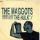 The Maggots (CDS) Mp3