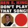 Don't Play That Song! (Vinyl) Mp3