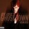 Ghost Town (Remixes) Mp3