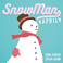 Snowman (CDS) Mp3