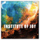 Institute Of Joy Mp3