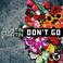 Don't Go (CDS) Mp3