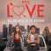 Love (A Netflix Original Series Soundtrack) Mp3