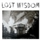 Lost Wisdom Mp3