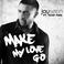 Make My Love Go (CDS) Mp3