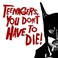 Teenagers, You Don't Have To Die Mp3