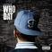 Who Dat (CDS) Mp3