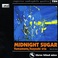 Midnight Sugar (Vinyl) Mp3