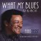 What My Blues Are All About Mp3