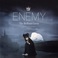 Enemy (EP) Mp3