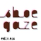Shoegaze (EP) Mp3
