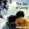 The Joy Of Living (Vinyl) Mp3
