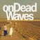 On Dead Waves Mp3