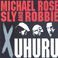 X Uhuru (With Sly & Robbie) Mp3