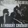 A Thought Crusade & You Laugh Mp3