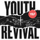 Youth Revival (Live) Mp3