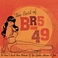 The Best Of BR5-49: It Ain't Bad For Work If You Gotta Have A Job' Mp3