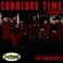 Corridos Time: Season Two - Los Implacables Mp3