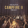 Campfire Ii - Simplicity Mp3