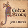Celtic Story (Vinyl) Mp3