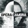 Opera Camora (Mixtape) Mp3