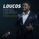 Loucos (Feat. Héber Marques) (CDS) Mp3