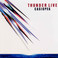 Thunder Live (Vinyl) Mp3