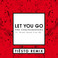 Let You Go (Tiesto Remix) (CDS) Mp3