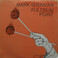 Fulcrum Point (Vinyl) Mp3