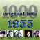 1000 Original Hits 1955 Mp3