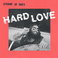 Hard Love Mp3