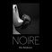Noire (EP) Mp3