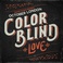 Color Blind: Love Mp3