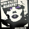 Who Killed Marilyn? (VLS) Mp3