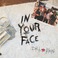In Your Face (EP) Mp3