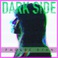 Dark Side (CDS) Mp3