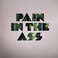 Pain In The Ass (EP) Mp3