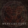Mercury Rust Mp3